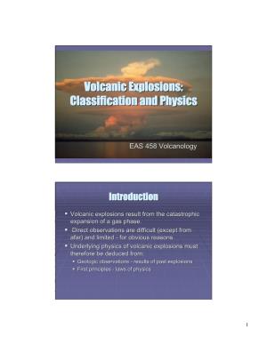 Volcanic Explosions: Classification and Physics