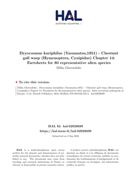 Dryocosmus Kuriphilus (Yasumatsu,1951) - Chestnut Gall Wasp (Hymenoptera, Cynipidae) Chapter 14: Factsheets for 80 Representative Alien Species Milka Glavendekic