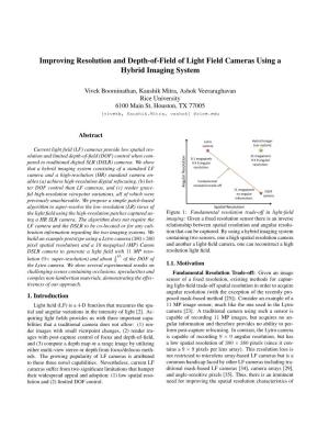 Improving Resolution and Depth-Of-Field of Light Field Cameras Using a Hybrid Imaging System
