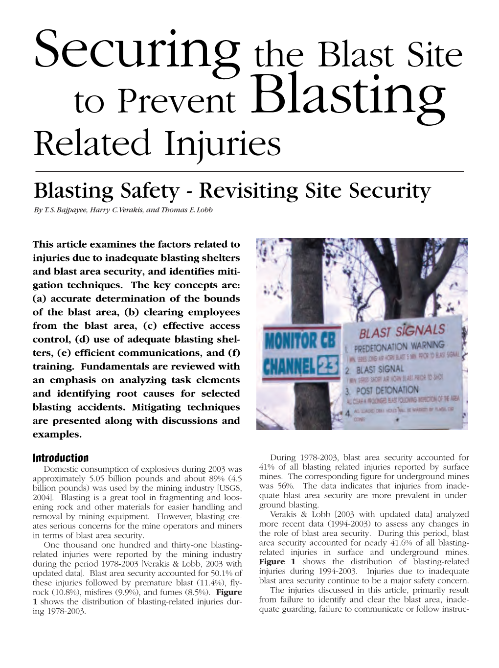 Securing the Blast Site to Prevent Blasting Related Injuries Blasting Safety - Revisiting Site Security by T