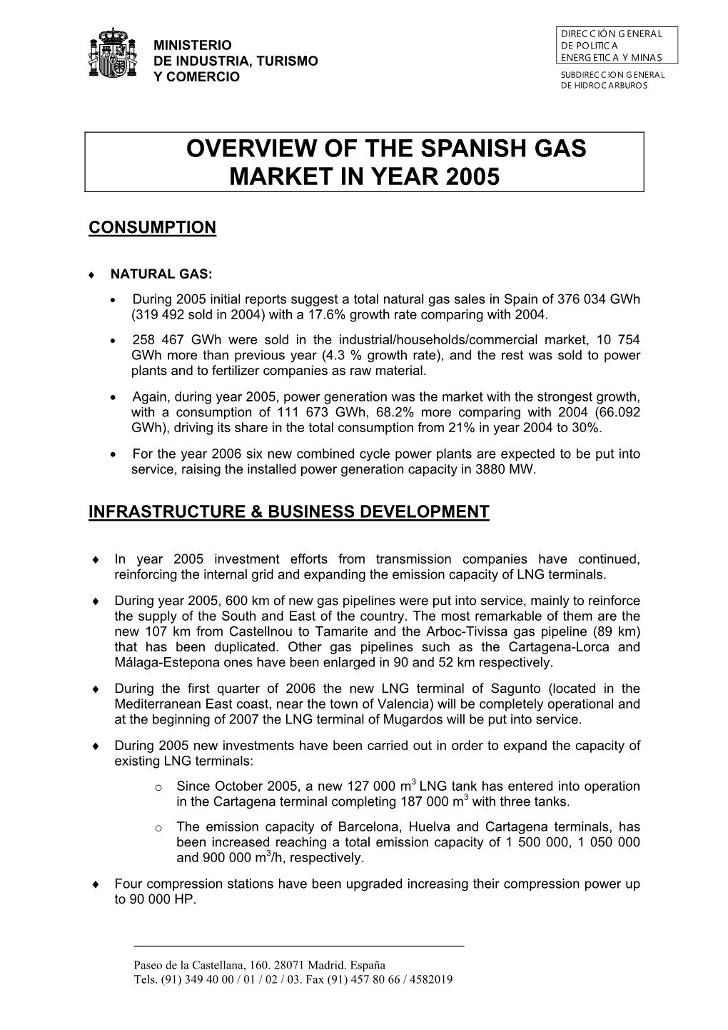 Overview of the Spanish Gas Market in Year 2005