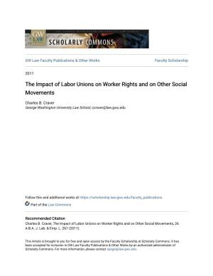 The Impact of Labor Unions on Worker Rights and on Other Social Movements