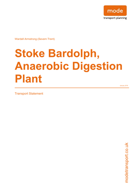 Stoke Bardolph, Anaerobic Digestion Plant Transport Statement