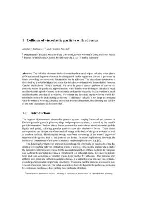 1 Collision of Viscoelastic Particles with Adhesion 1.1 Introduction