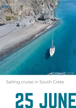 Sailing Cruise in South Crete 25 JUNE Sea