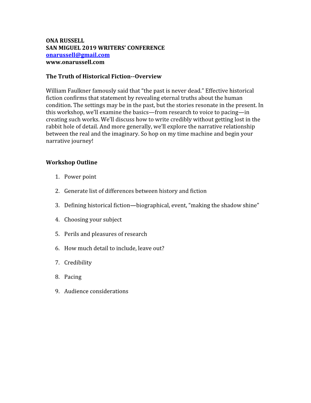 ONA RUSSELL SAN MIGUEL 2019 WRITERS’ CONFERENCE Onarussell@Gmail.Com