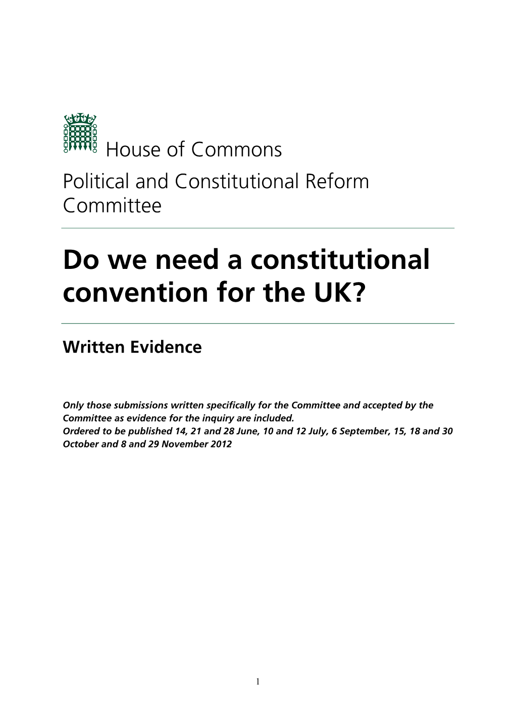 Do We Need a Constitutional Convention for the UK?