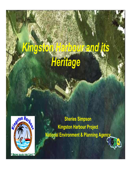Kingston Harbour and Its Heritage