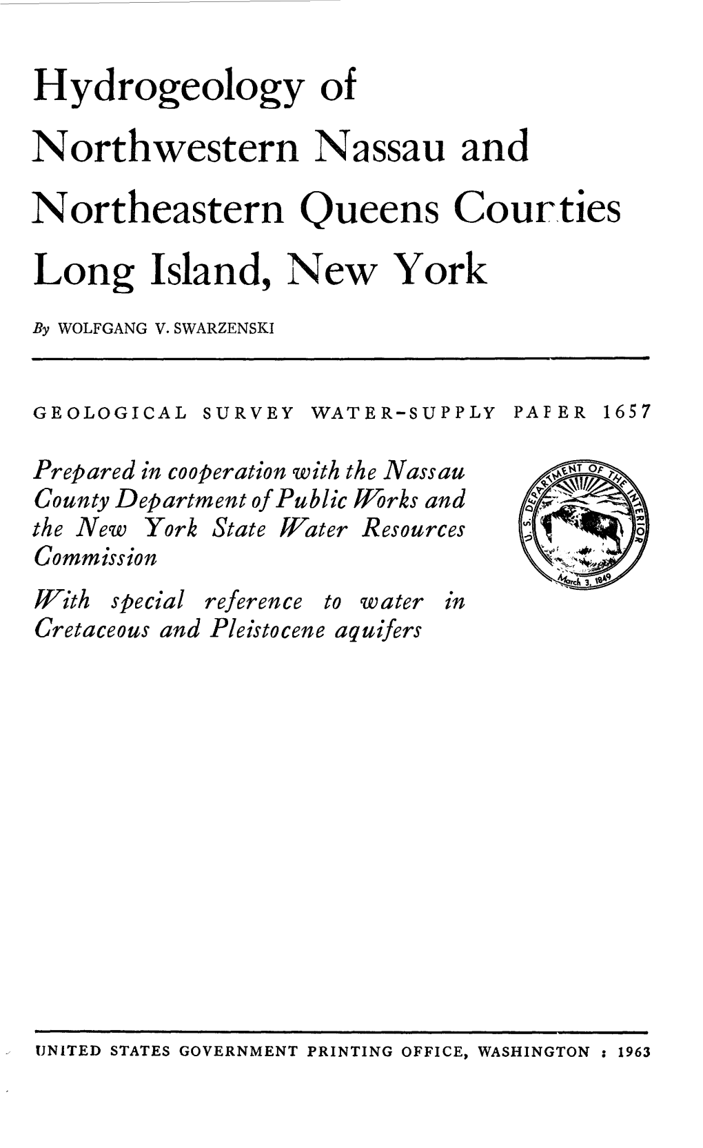 Hydrogeology of Northwestern Nassau and Northeastern Queens Gourdes Long Island, New York