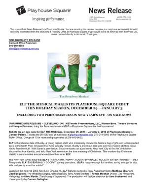 Elf the Musical Makes Its Playhouse Square Debut This Holiday Season, December 29 – January 3