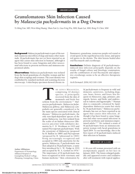 Granulomatous Skin Infection Caused by Malassezia Pachydermatis in a Dog Owner