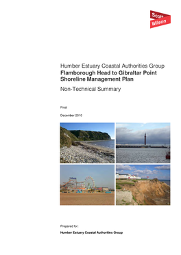 Humber Estuary Coastal Authorities Group Flamborough Head to Gibraltar Point Shoreline Management Plan Non-Technical Summary