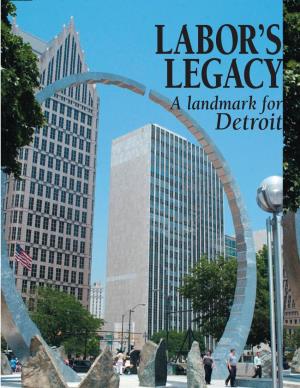 Labor's Legacy: a Landmark for Detroit