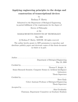 Applying Engineering Principles to the Design and Construction of Transcriptional Devices Reshma P. Shetty