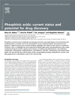 Phosphinic Acids: Current Status and Potential for Drug Discovery