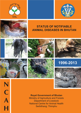 The Status of Notifiable Animal Diseases in Bhutan, 2013
