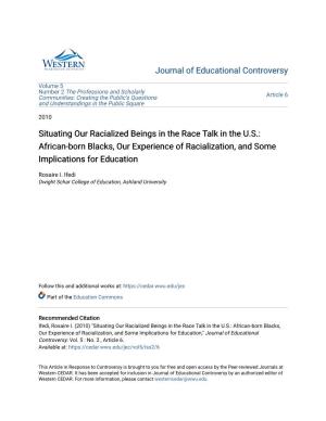 Situating Our Racialized Beings in the Race Talk in the U.S.: African-Born Blacks, Our Experience of Racialization, and Some Implications for Education