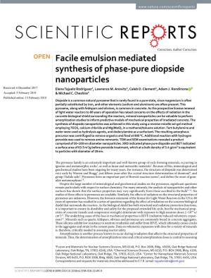 Facile Emulsion Mediated Synthesis of Phase-Pure Diopside Nanoparticles Received: 6 December 2017 Elena Tajuelo Rodriguez1, Lawrence M