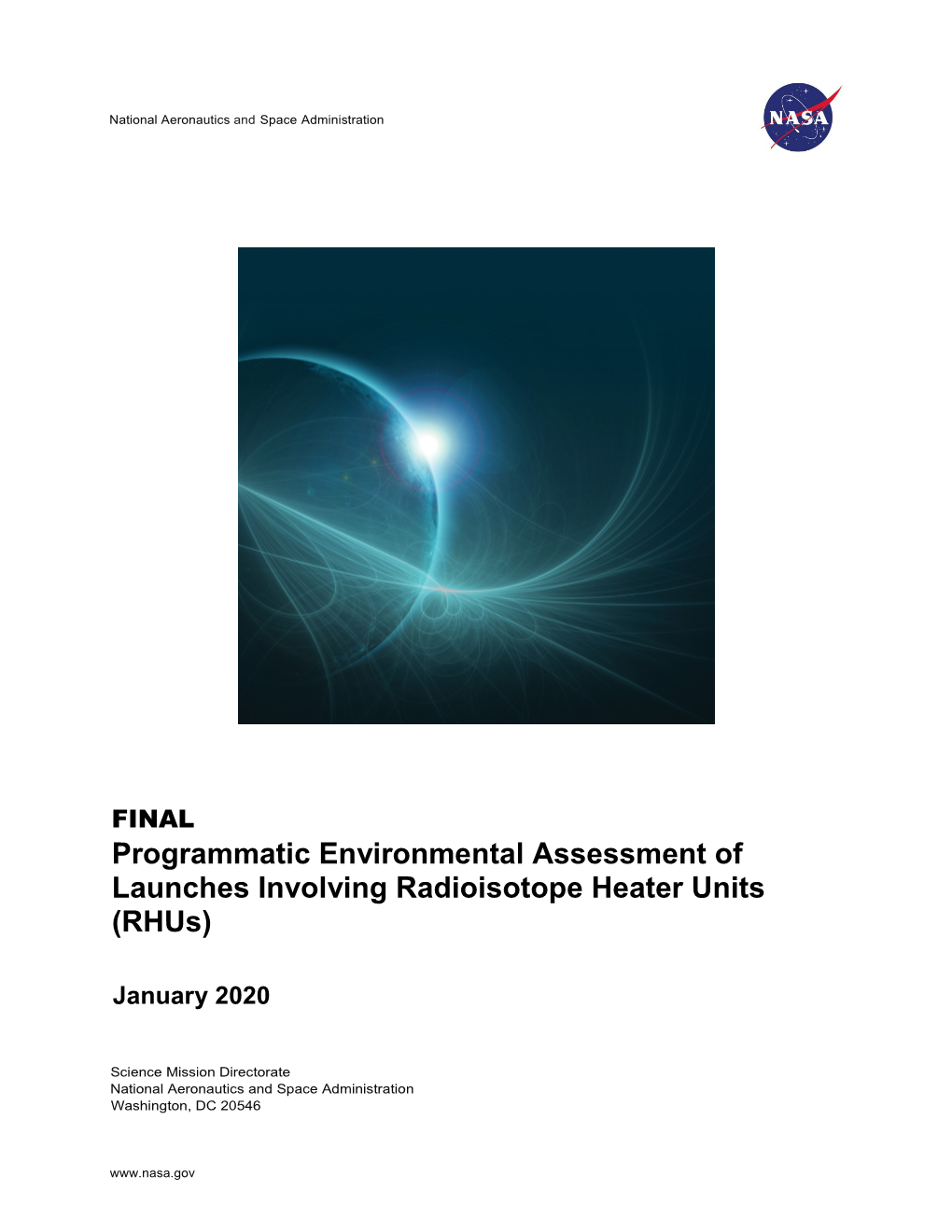 Programmatic Environmental Assessment of Launches Involving Radioisotope Heater Units (Rhus)