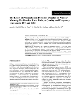 The Effect of Preincubation Period of Oocytes on Nuclear Maturity, Fertilization Rate, Embryo Quality, and Pregnancy Outcome in IVF and ICSI1