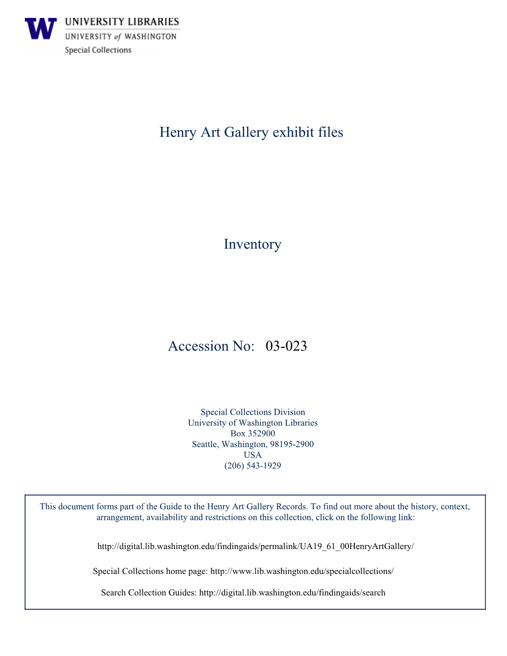 03-023 Henry Art Gallery Exhibit Files Inventory