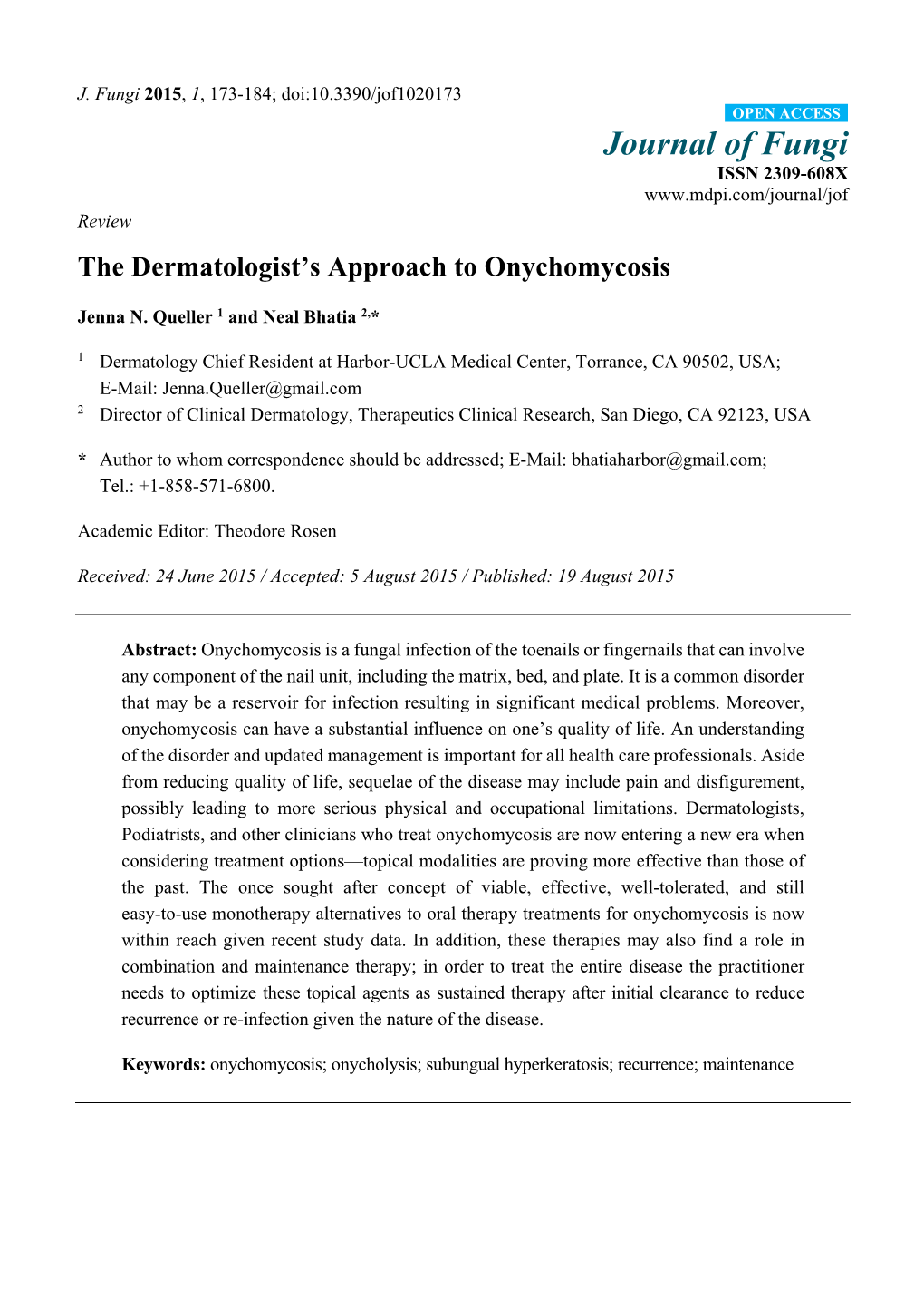 The Dermatologist's Approach to Onychomycosis