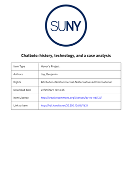 Chatbots: History, Technology, and a Case Analysis Jay 1