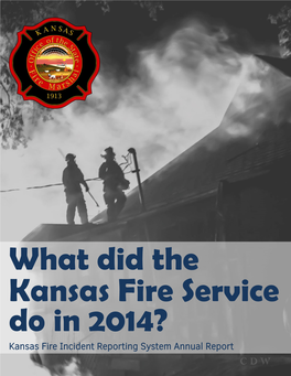 Kansas Fire Incident Reporting System Annual Report