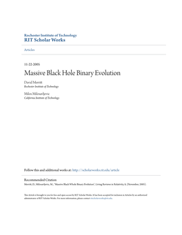 Massive Black Hole Binary Evolution David Merritt Rochester Institute of Technology