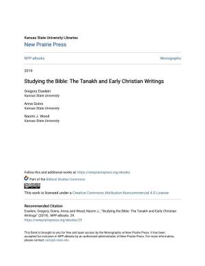 Studying the Bible: the Tanakh and Early Christian Writings