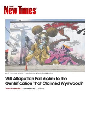 Will Allapattah Fall Victim to the Gentrification That Claimed Wynwood?