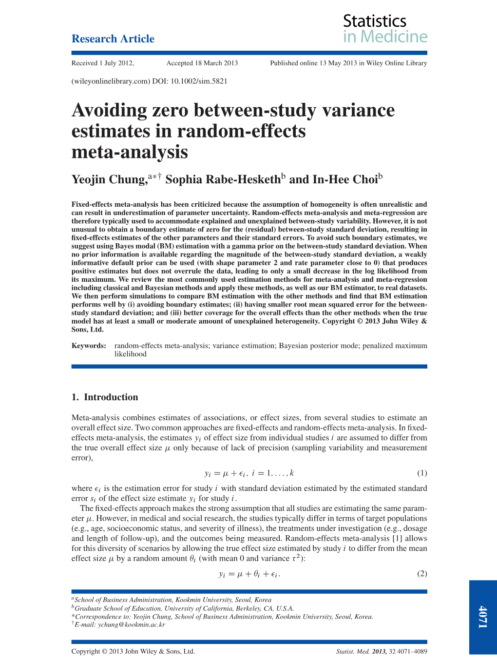 Avoiding Zero Betweenstudy Variance Estimates in Randomeffects