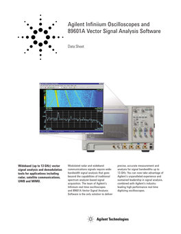 Agilent Infiniium Oscilloscopes and 89601A Vector Signal Analysis Software