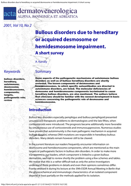 Bullous Disorders Due to Hereditary Or Acquired Desmosome Or Hemidesmosome Impairment