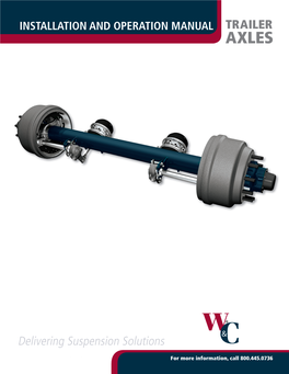 Trailer Axles Installation and Operation Manual Trailer Axles