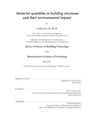 Material Quantities in Building Structures and Their Environmental Impact