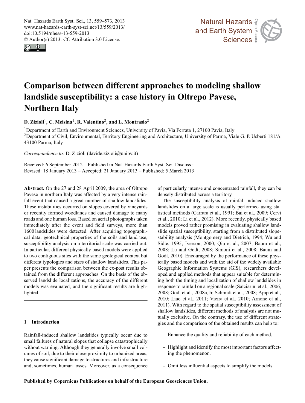 Comparison Between Different Approaches to Modeling Shallow