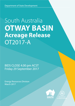 OTWAY BASIN Acreage Release OT2017-A