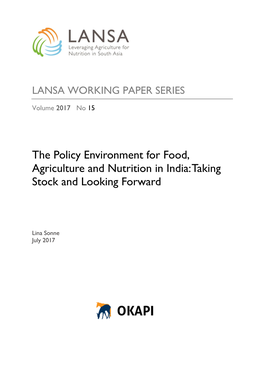 The Policy Environment for Food, Agriculture and Nutrition in India: Taking Stock and Looking Forward