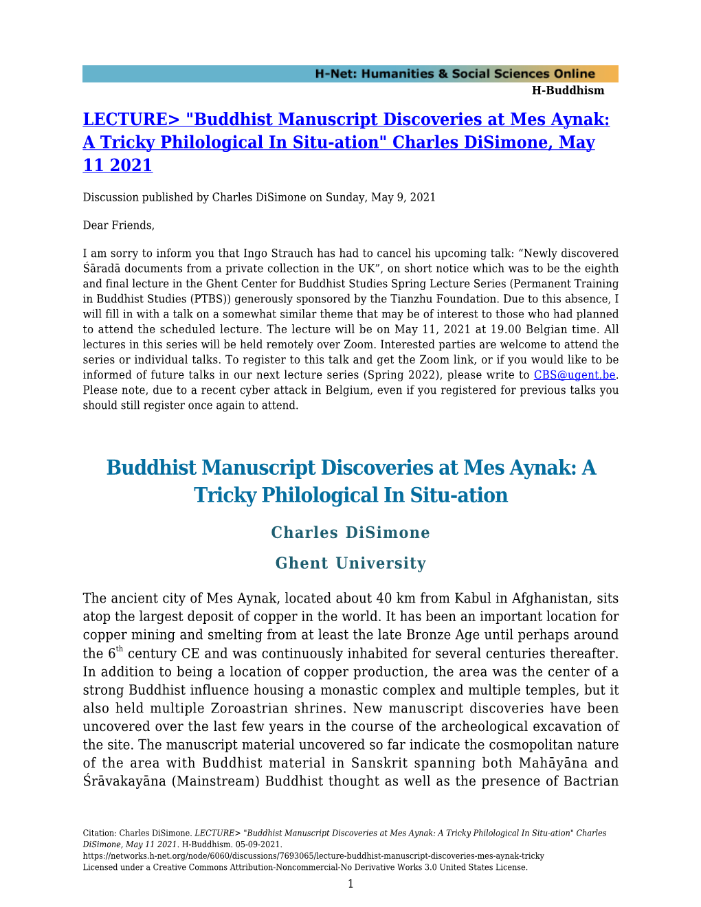 LECTURE&gt; "Buddhist Manuscript Discoveries at Mes Aynak: a Tricky Philological in Situ-Ation"