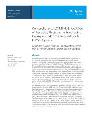 Comprehensive LC/MS/MS Workflow of Pesticide Residues in High Water