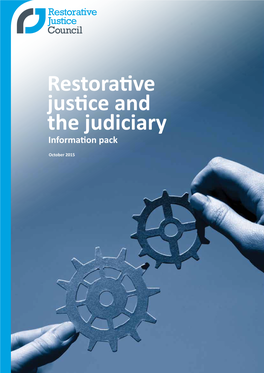 Restorative Justice and the Judiciary Information Pack