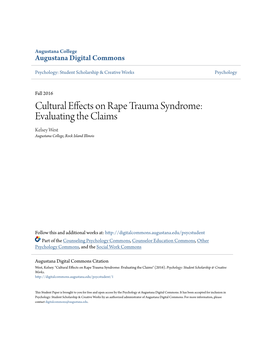 Cultural Effects on Rape Trauma Syndrome: Evaluating the Claims Kelsey West Augustana College, Rock Island Illinois