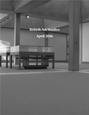 British Art Studies April 2016 British Art Studies Issue 2, Published 18 April 2016
