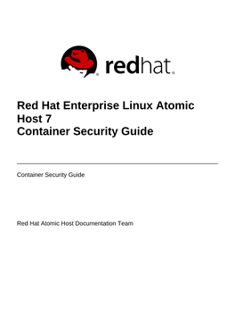 Red Hat Enterprise Linux Atomic Host 7 Container Security Guide