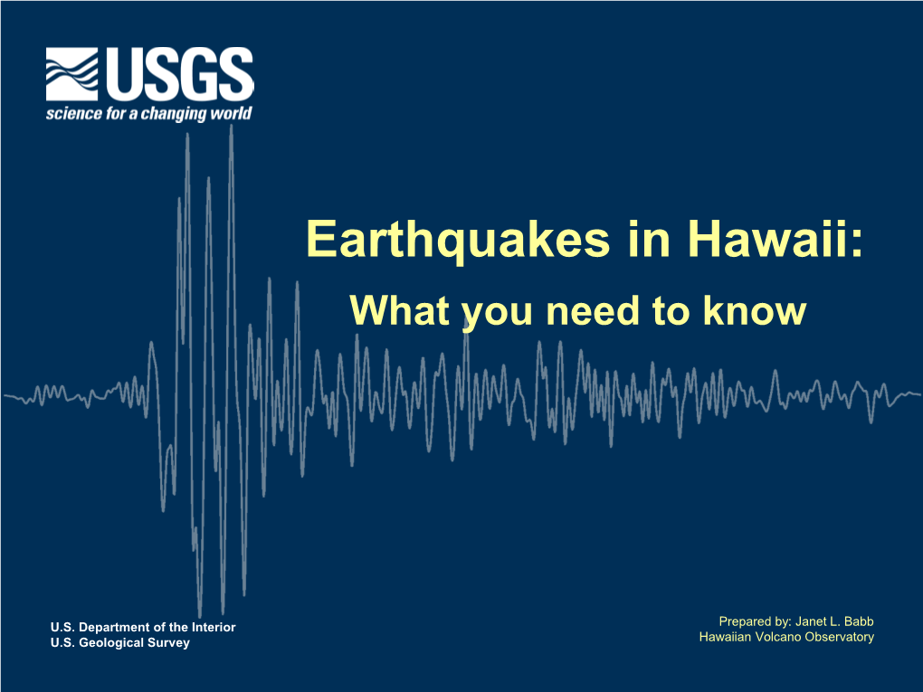 Earthquakes in Hawaii: What You Need to Know