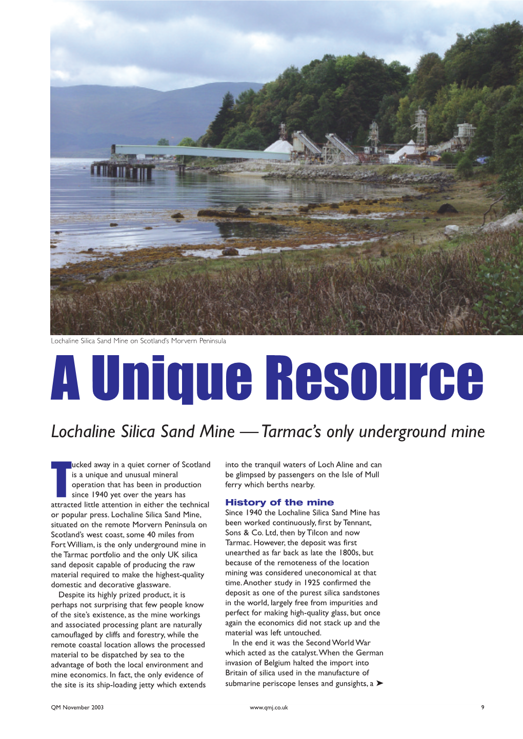 Lochaline Silica Sand Mine on Scotland’S Morvern Peninsula a Unique Resource Lochaline Silica Sand Mine —Tarmac’S Only Underground Mine