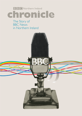 The Story of BBC News in Northern Ireland