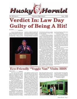 Verdict In: Law Day Guilty of Being a Hit! Allie Citarella Staff Reporter