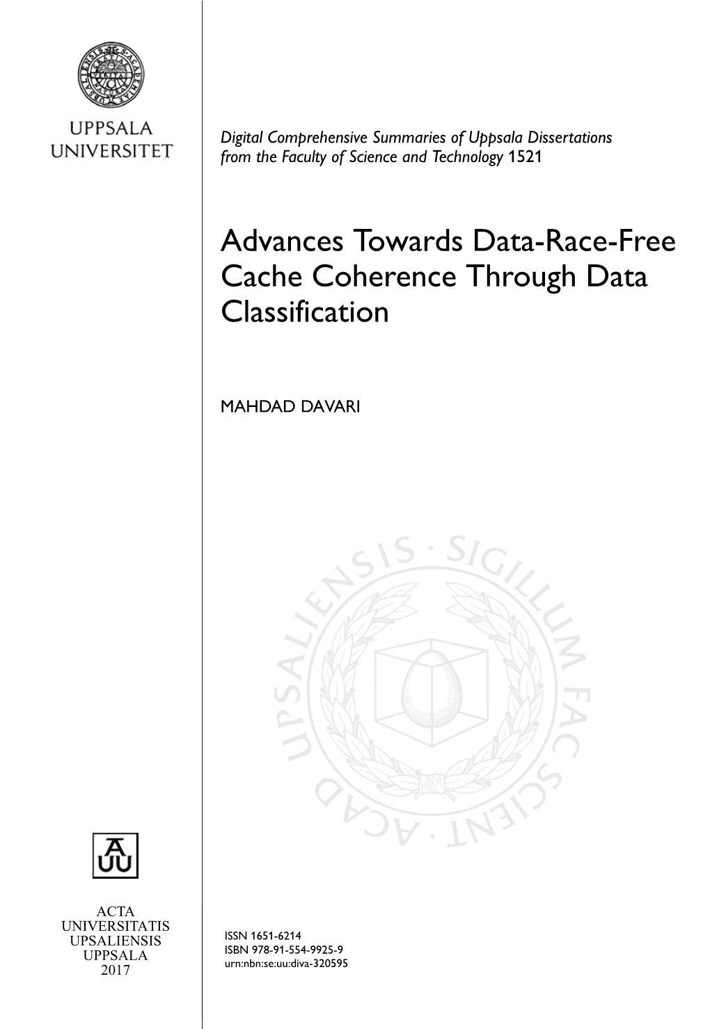 Advances Towards Data-Race-Free Cache Coherence Through Data Classification